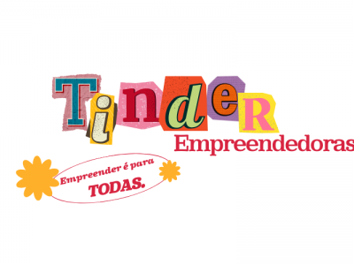 Tinder das Empreendedoras